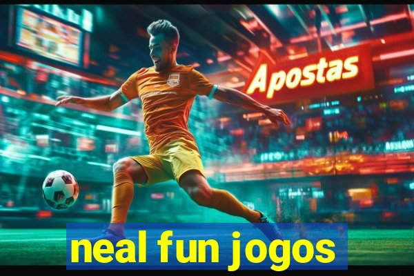 neal fun jogos